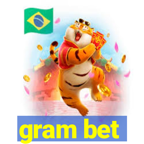 gram bet